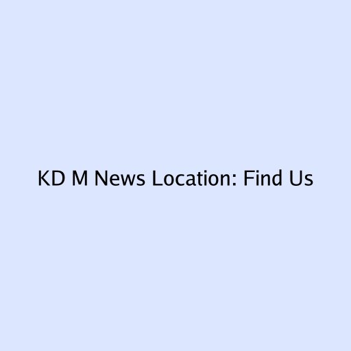 KD M News Location: Find Us